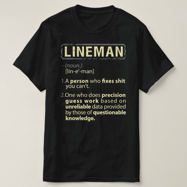 Lineman Real American Definition T-Shirt (Design Front)