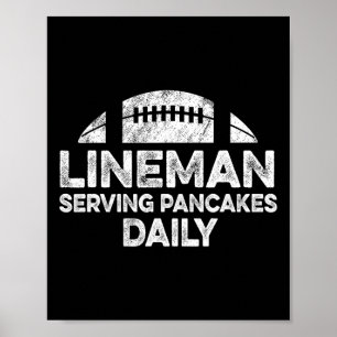 Lineman Serving Pancakes Daily Football Offensive  Poster