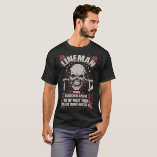 Lineman Using A High School Diploma To Fix Tshirt
