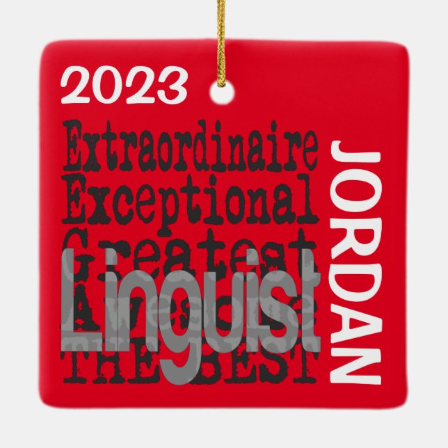 Linguist Extraordinaire CUSTOM Ceramic Ornament (Back)