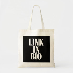 Link in Bio Tote Bag
