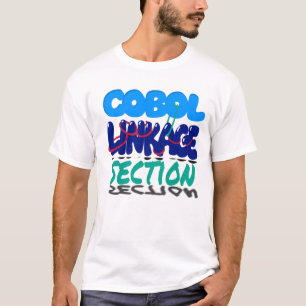 Linkage Section in Cobol Programming T-Shirt