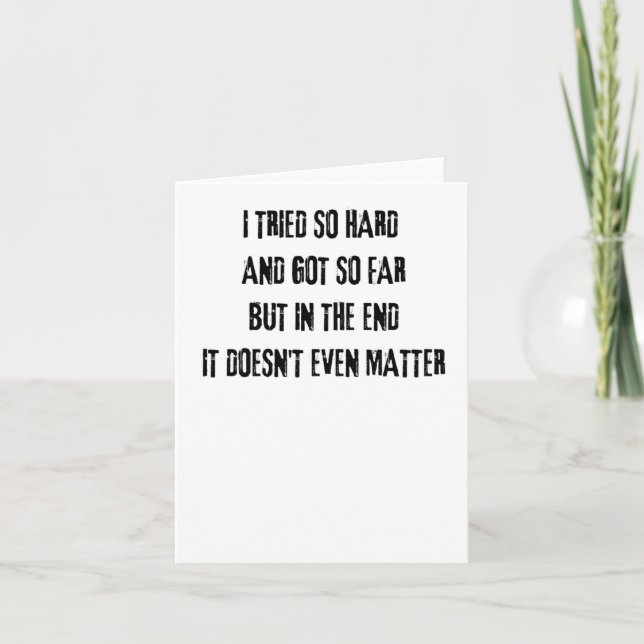 Linkin Park With Iconic Lyrics I Tried So Hard And Card (Front)