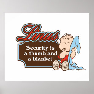 Linus - Security is a Thumb and a Blanket Poster