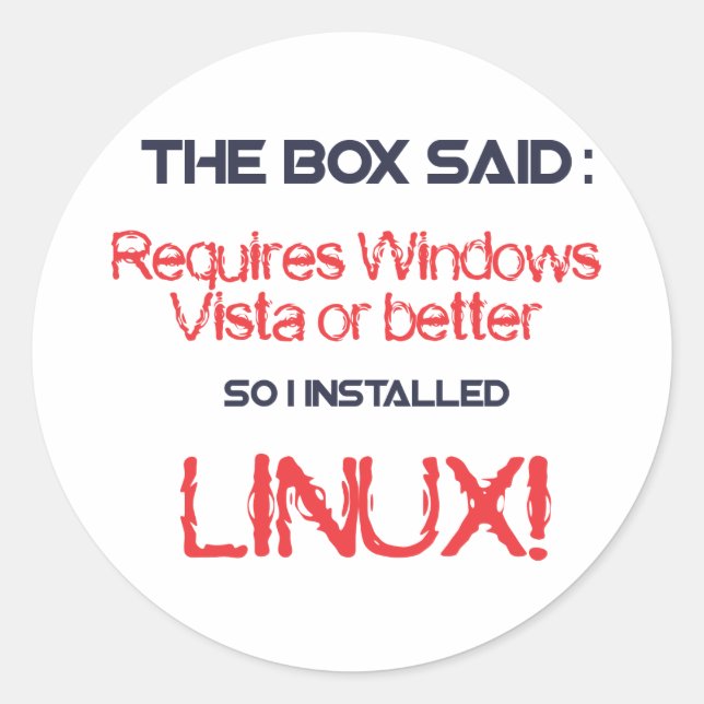 Linux is better classic round sticker (Front)