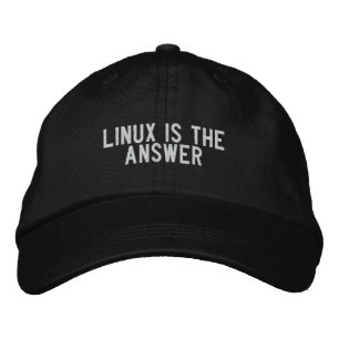 LINUX is the answer Embroidered Hat