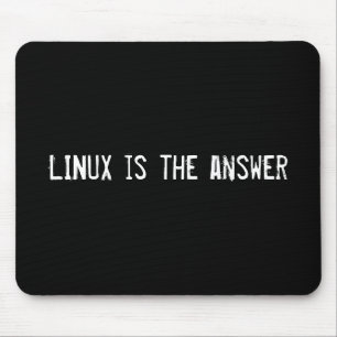 LINUX is the answer Mouse Mat