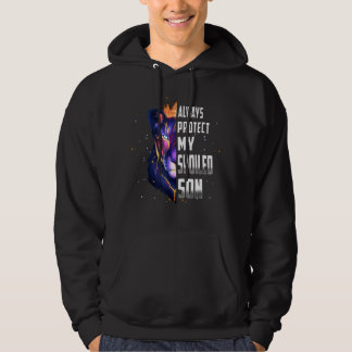 Lion  Always Protect My Spoiled Son Mother's Day Hoodie