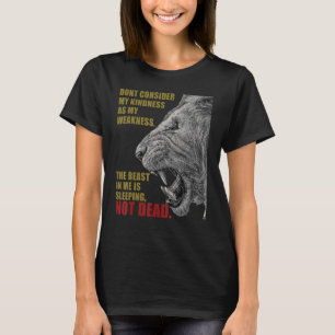 Lion Beast Inspirational I Am Strong Masculinist I T-Shirt