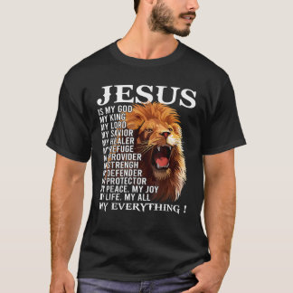 Lion Christian Jesus Is My God King Lord and Savio T-Shirt