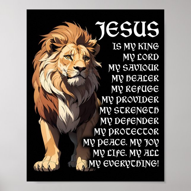 Lion Christian Jesus Is My God King, Lord, Saviour Poster (Front)