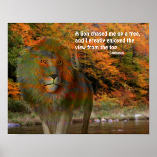 Lion Confucius Inspirational Quote Poster