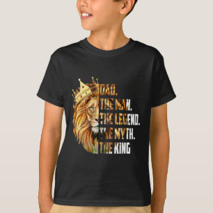 Lion Dad The Man The Myth The Legend Grandpa Fathe T-Shirt