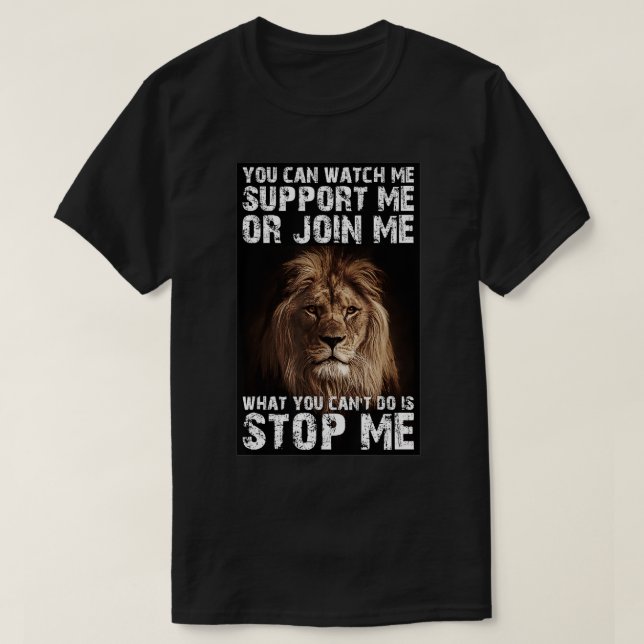 Lion  Dont Stop Me  T-Shirt (Design Front)