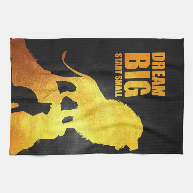 Lion Dream Big Start Small Tea Towel (Horizontal)