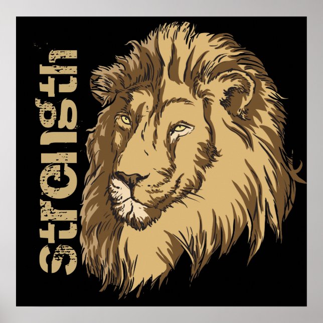 Lion head Strength motivational poster print (Front)