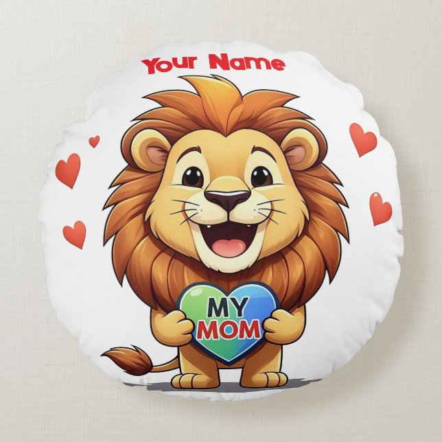 lion holding heart-my mum round cushion (Front)