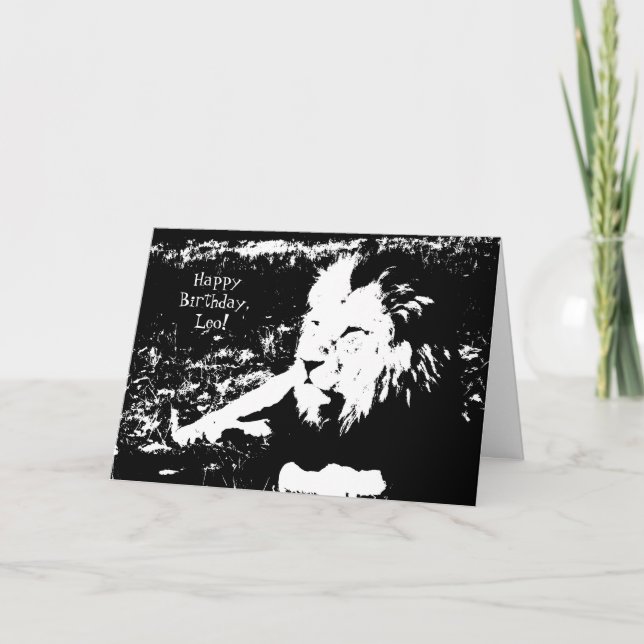 Lion in Black and White - Happy Birthday Leo! Card (Front)