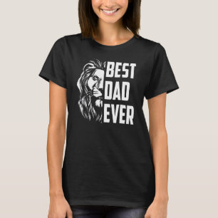 Lion King Best Dad Ever Daddy Happy Father Day T-Shirt