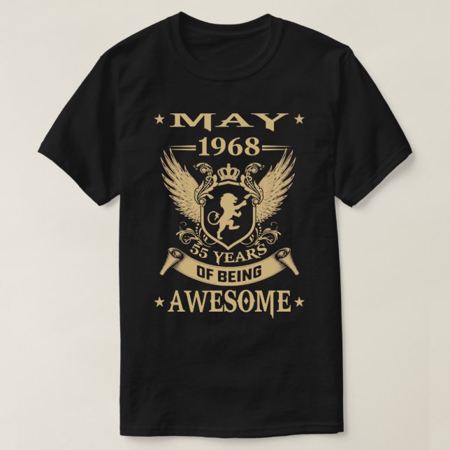 Lion May 1968 Limited Edition 55 Years Of Being Aw T-Shirt (Design Front)