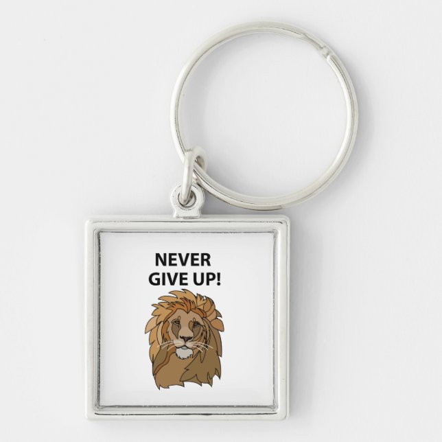 Lion Never Give Up Lion Key Ring (Front)