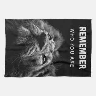 Lion Remember Who You Are Tea Towel