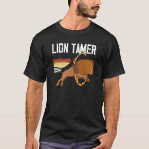 Lion Tamer Funny Circus Staff Ring Birthday Park V T-Shirt