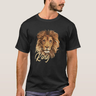 Lion The King Lions Beast Jungle Fierce Powerful C T-Shirt