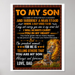 Lion To My Son I Closed My Eyes For A Moment-Dad  Poster