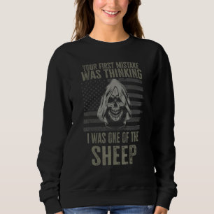 Lion Your First Mistake Was Thinking I Was one of Sweatshirt