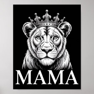 Lioness Mama Lion Animal Lioness Women Lioness  Poster