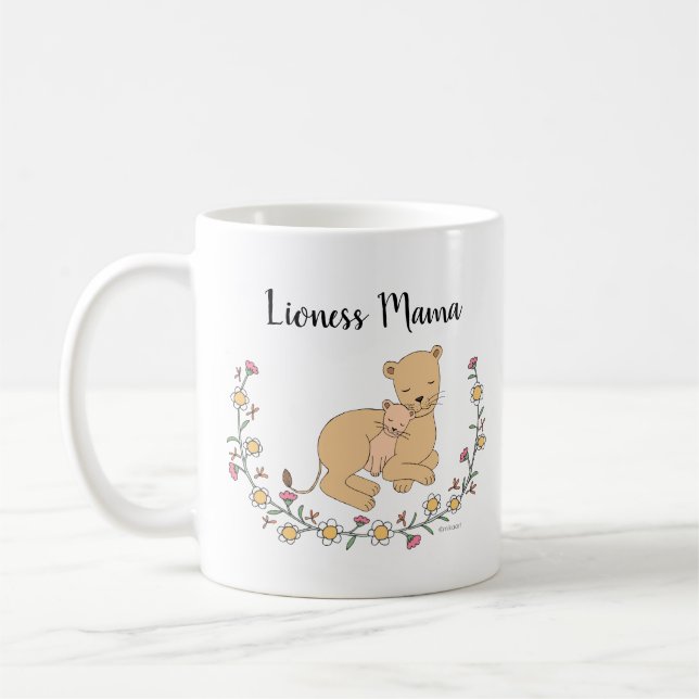 Lioness mama Lion mother strong woman power mom Coffee Mug (Left)