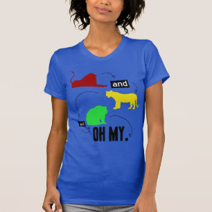 lions and tigers and bears OH MY T-Shirt