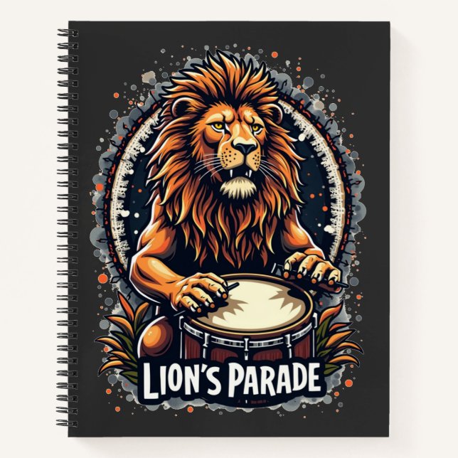 Lion's Drum Parade funny art : Majestic Lion Print Notebook (Front)