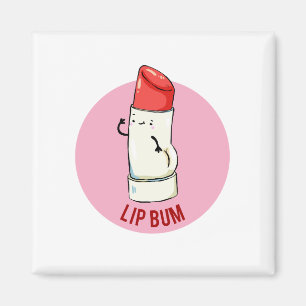 Lip Bum Cute Lip Balm Pun Magnet