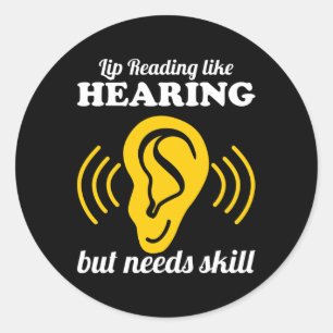 Lip Reading Like Hearing  Classic Round Sticker