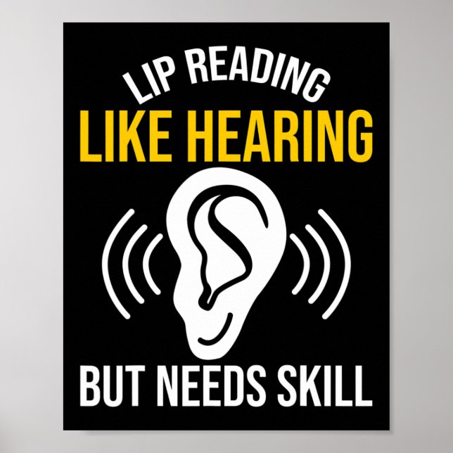 Lip Reading Like Hearing Deaf Deafness Awareness A Poster (Front)