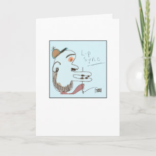 Lip Synch Greeting Card