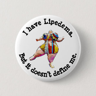 Lipedema Awareness Button