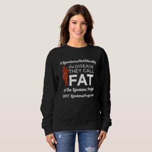 Lipedema Project 2017 #LipedemaNotFat Shirt