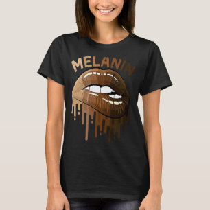 Lips Melanin for Women Pride Black History Month T-Shirt