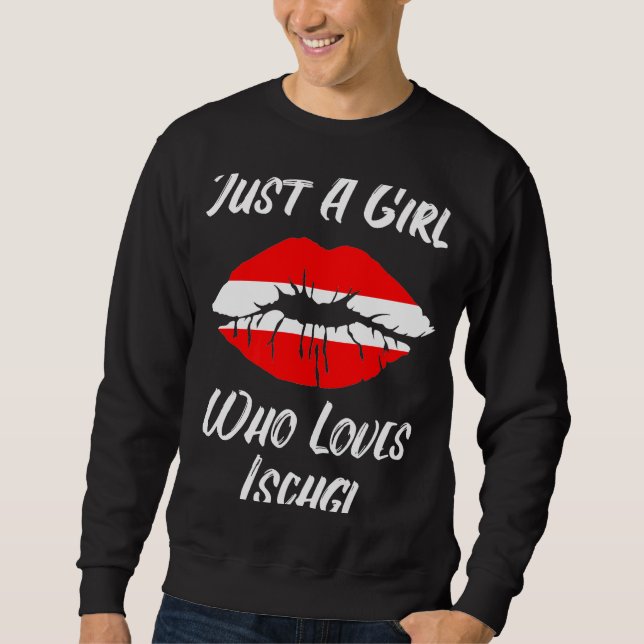 Lips Mouth Love Austria Flag Ischgl Sweatshirt (Front)