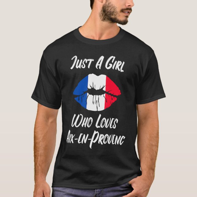 Lips Mouth Love French Flag Aix en Provence T-Shirt (Front)
