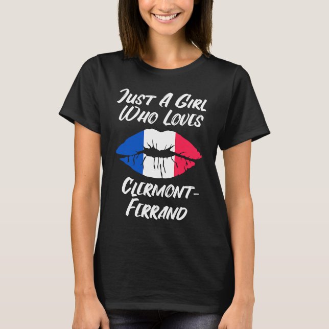 Lips Mouth Love French Flag Clermont Ferrand T-Shirt (Front)
