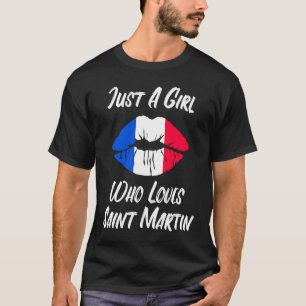 Lips Mouth Love French Flag Saint Martin T-Shirt