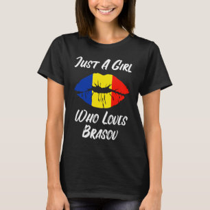 Lips Mouth Love Romanian Flag Brasov T-Shirt