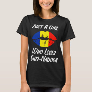 Lips Mouth Love Romanian Flag Cluj Napoca T-Shirt