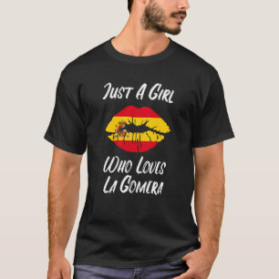 Lips Mouth Love Spanish Flag La Gomera T-Shirt