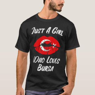 Lips Mouth Love Turkish Flag Bursa T-Shirt