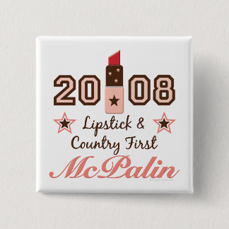Lipstick Country First 2008 McPalin Button